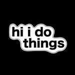 Avatar of @hiidothings