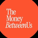 Avatar of @themoneybetweenus